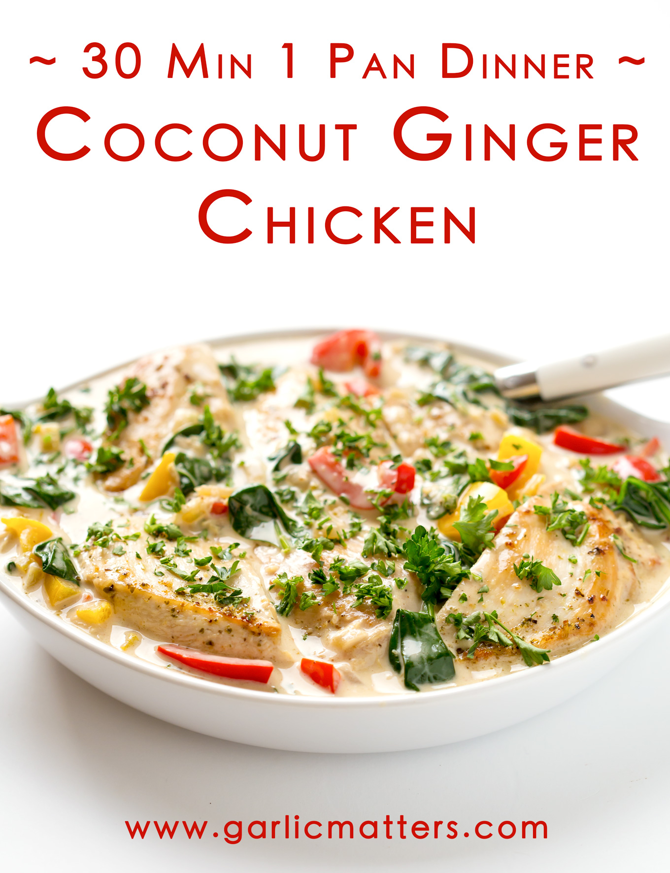 30 Min Creamy Coconut Ginger Chicken Garlic Matters